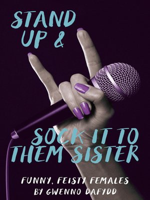 cover image of Stand Up and Sock It to them Sister